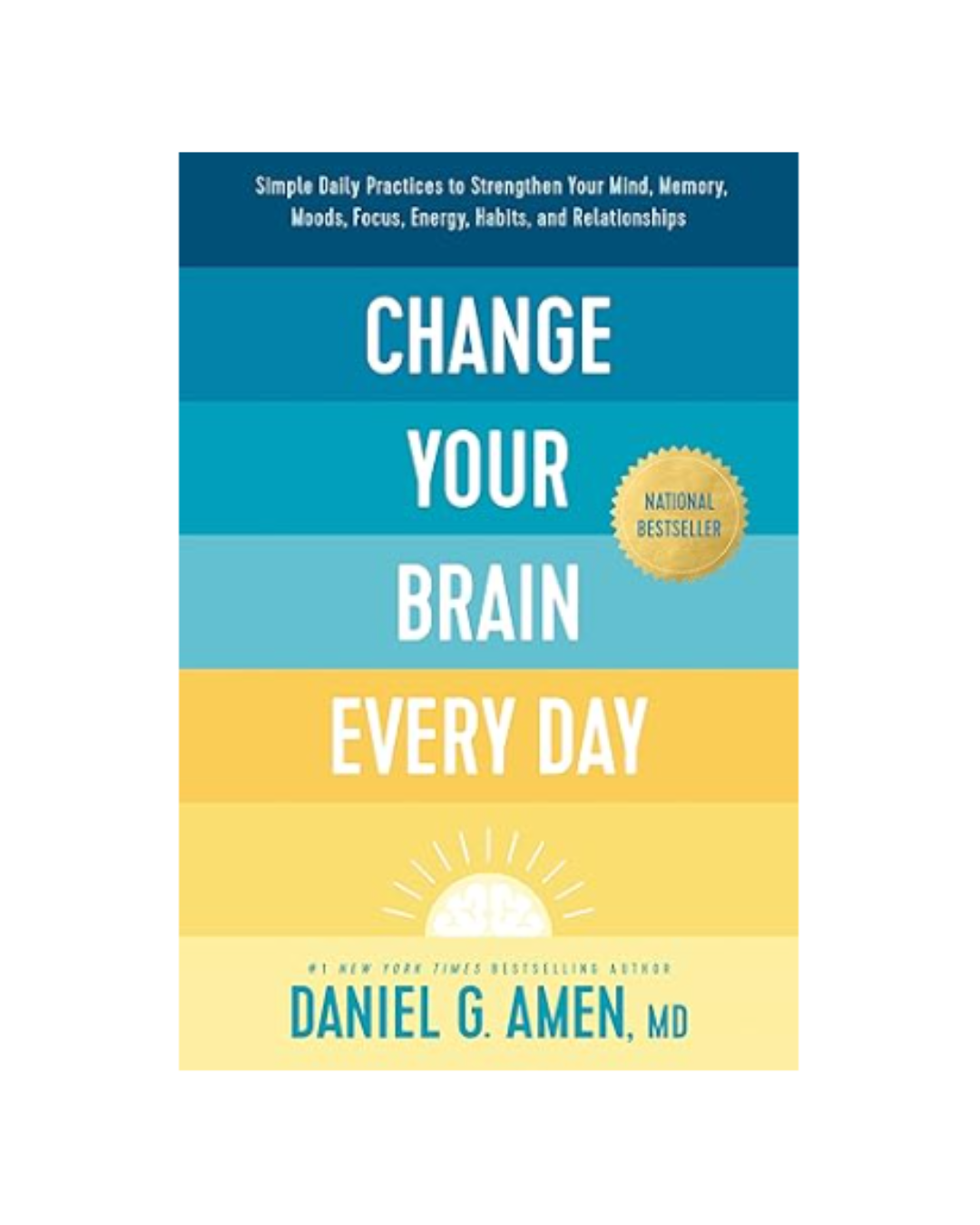 Change Your Brain Every Day