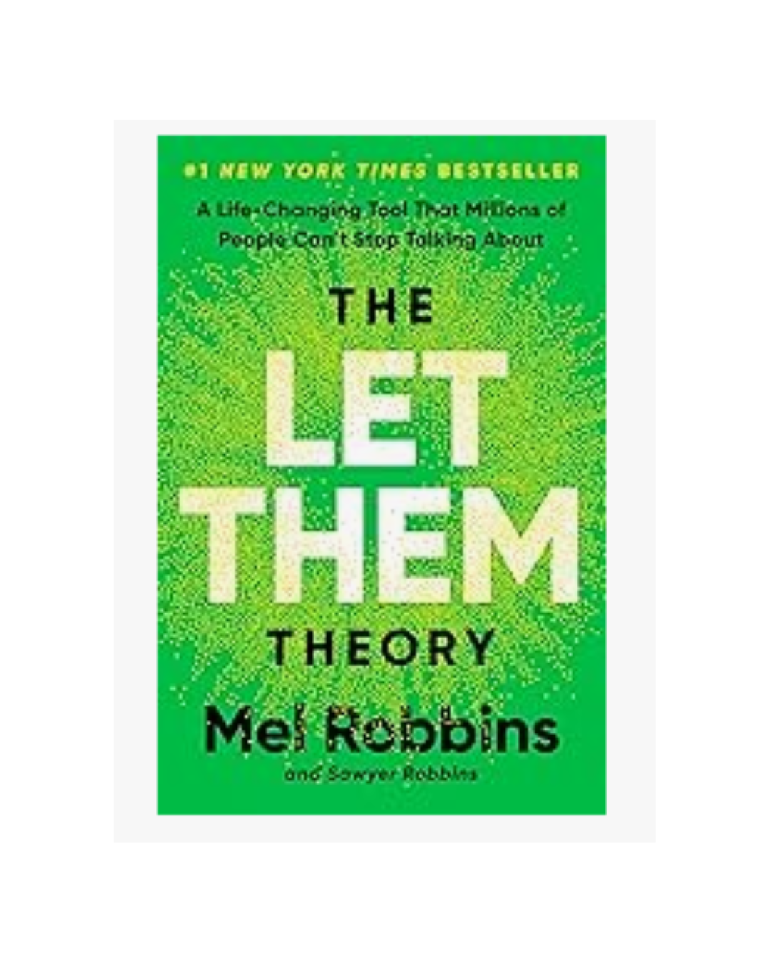 The Let Them Theory