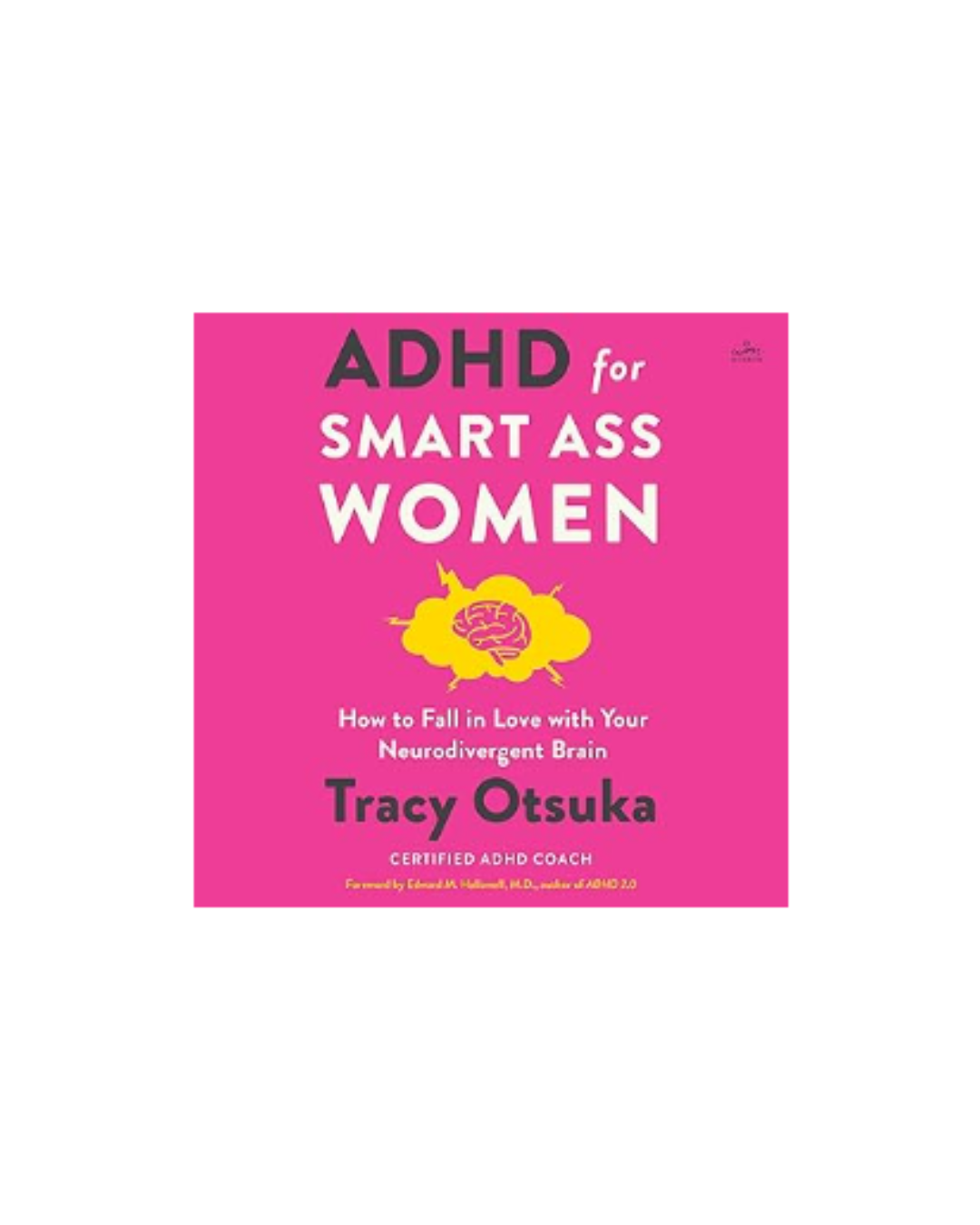 ADHD for Smart Ass Women
